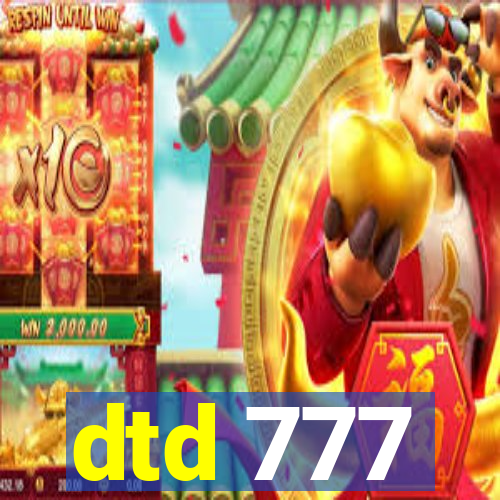 dtd 777